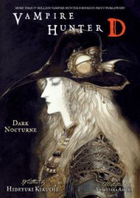 ... English Manga/Novels > Vampire Hunter D Novel Vol. 10: Dark Nocturne