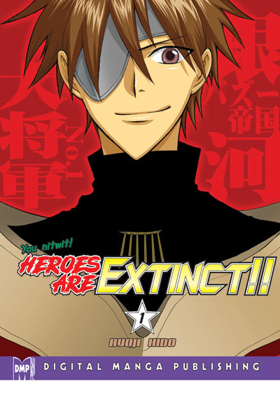 Heroes Are Extinct! Vol. 01 (GN)