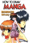 How to Draw Manga 21: Bishoujo - Pretty Gals