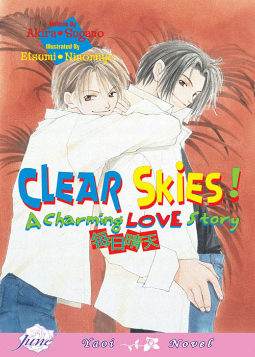 Clear Skies: A Charming Love Story (Yaoi Novel) [US]